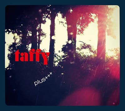 Taffy - Plus +++ (CD) (Limited Edition)