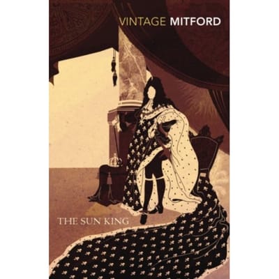 The Sun King - Nancy Mitford