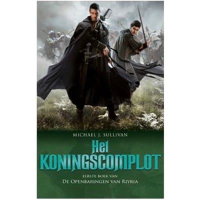 Het Koningscomplot - De Openbaringen Van Riyria - Michael J. Sullivan