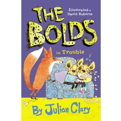The Bolds In Trouble - The Bolds - Julian Clary