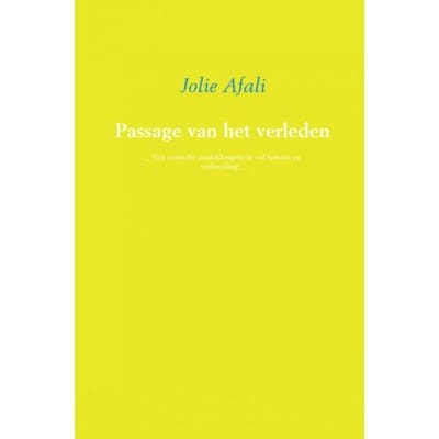 Passage Van Het Verleden - Jolie Afali
