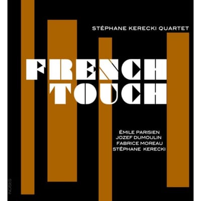 Stéphane Kerecki Quartet - French Touch (CD)