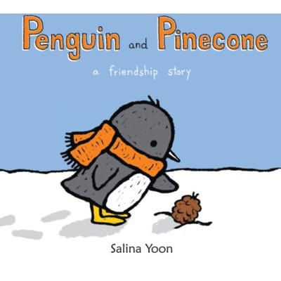 Penguin And Pinecone - Penguin - Salina Yoon