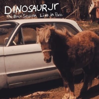 Dinosaur Jr. - The Black Session (Live In Paris 1993) (Cd)