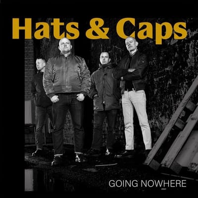 Hats & Caps - Going Nowhere (CD)