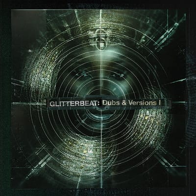 Various Artists - Glitterbeat : Dubs & Versions I (2 LP)