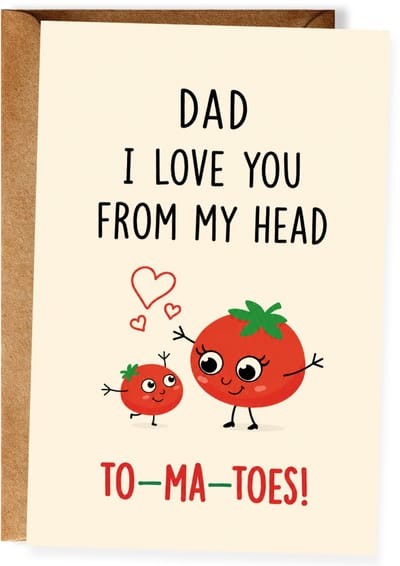 Dad I Love You From My Head Tomatoes - Vaderdagkaart - Grappige kaart papa - Vaderdagcadeau - Humoristische wenskaart vader - Ansichtkaart (10x15 cm incl. envelop)
