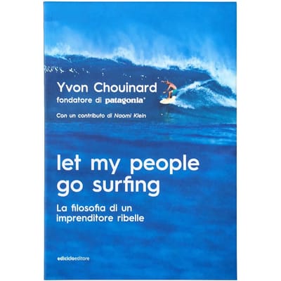 Livre italien Patagonia Let My People Go Surfing