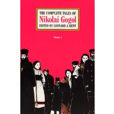 The Complete Tales - Gogol, Nikolai Vasilievich