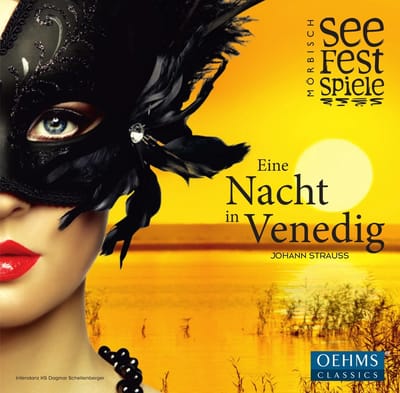 Mörbisch Festival Orchestra & Mörbisch Festival Choir - Strauss jr.: A Night In Venice (CD)