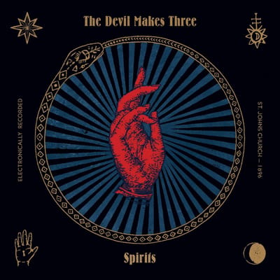 Spirits - Devil Makes Three