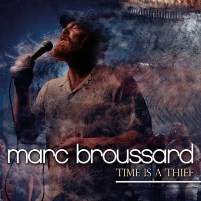 Marc Broussard - Time Is A Thief (CD)