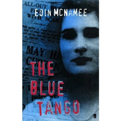 The Blue Tango - The Blue Trilogy - Eoin McNamee