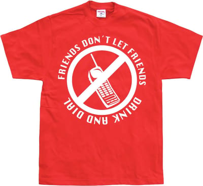 Hybris Friends D 't Let Drink And Dial T-shirt SH-1-10465-LFH3-9on Friends