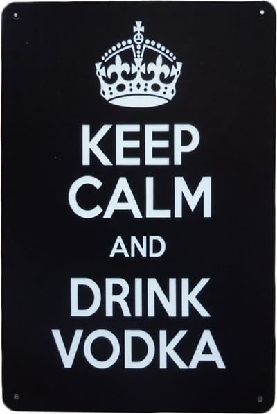 Wandbord – Keep calm vodka - Metalen wandbord - Mancave - Mancave decoratie - Retro - Metal sign - Tekst bord - Decoratie - Wand Decoratie - Bar decoratie - Metalen bordje - Metalen bord - 20 x 30