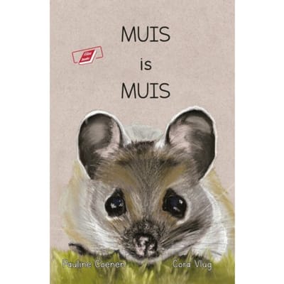 Muis Is Muis - Pauline Coenen