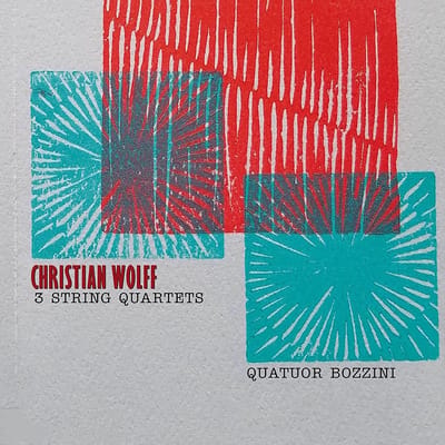 Quatuor Bozzini - Christian Wolff: 3 String Quartets (CD)