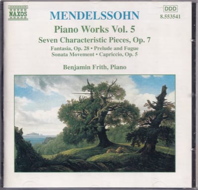 Piano Works vol. 5 - Felix Mendelssohn - Benjamin Frith