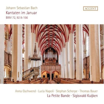 Anna Gschwend, Lucia Napoli, La Petite Bande, Sigiswald Kuijken - J.S. Bach: Kantaten Im Januar BWV 72, 92 & 156 (CD)