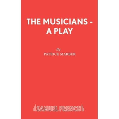 The Musicians - Patrick Marber
