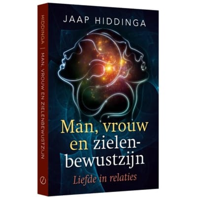 Man, Vrouw En Zielenbewustzijn - Jaap Hiddinga