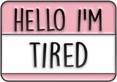 Pin Broche - enamel pin - kledingspeld - Hello tired