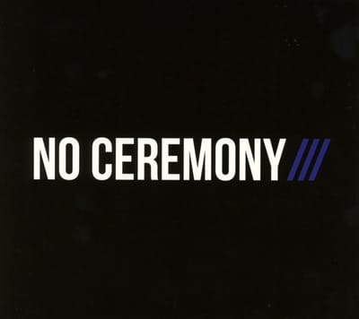 No Ceremony/// - No Ceremony/// (CD)