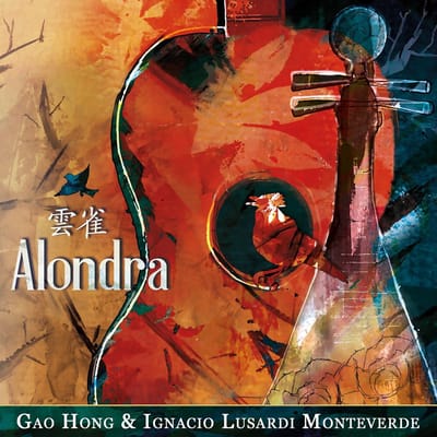 Gao Hong & Ignacio Lusardi Monteverde - Alondra (CD)