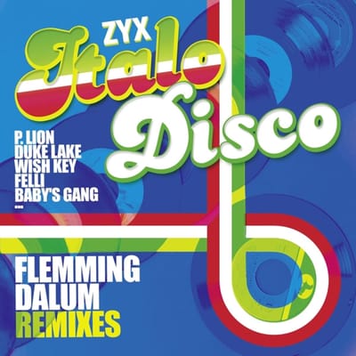 Various Artists - ZYX Italo Disco: Flemming Dalum Remixes