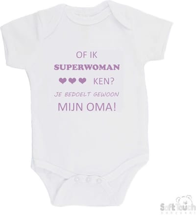 100% katoenen Romper "Of ik superwoman ken Je bedoelt gewoon mijn OMA" Meisjes Katoen Wit/lila Maat 62/68