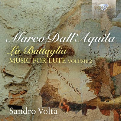 Dall'aquila: La Battaglia Music For Lute, Vol. 2