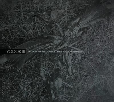 Yodok III - Legion Of Radiance: Live At Dokkhuset (CD)
