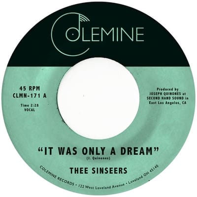 Sinseers - It Was Only A Dream (7" Single)