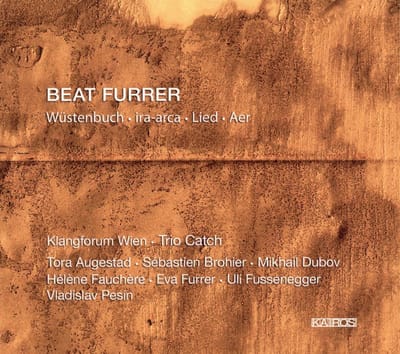 Beat Furrer & Tora Augestad - Furrer: Wustenbuch (2 CD)