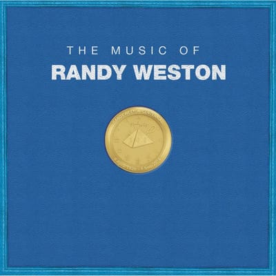 Randy Weston - The Music Of (5 LP | 3 CD)