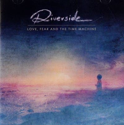 Love, Fear and the Time Machine