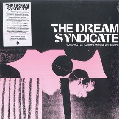LP Plaat DREAM SYNDICATE - Ultraviolet Battle Hymns And True C FIRELP664VIOLET Fire Records 2022 Wereldwijd Rock