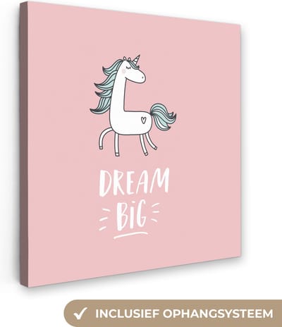 Kinderkamer decoratie - Schilderij voor kinderen - Dream big - Eenhoorn - Roze - Quotes - Tekst - Muurdecoratie kinderkamer - Canvas kind - 20x20 cm