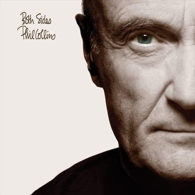 Both Sides (Deluxe Edition) - Phil Collins