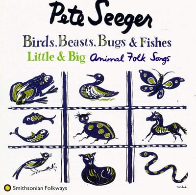 Pete Seeger - Birds, Beasts, Bugs & Fishes Little & Big (Animal Folk Songs) (CD)