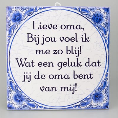 Tegels delfts blauw - Lieve Oma
