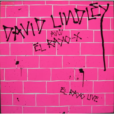 Disque vinyle DAVID LINDLEY  EL RAYOX  El Rayo Live 9602351 ASYLUM 1983 Europe Rock Occasion