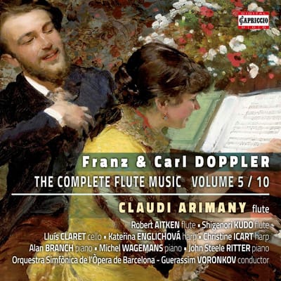 Claudi Arimany, Orquestra Simfònica De Barcelona I Nacional De Catalunya, Guerassim Voronkov - Albert Franz Doppler & Karl Doppler: The Complete Flute Music, Volume 5/10 (CD)