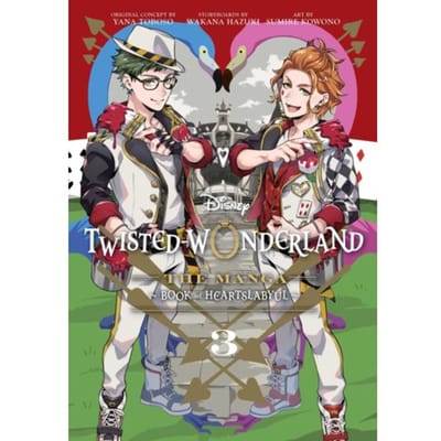 Disney Twisted-Wonderland: The Manga - Book Of Heartslabyul, Vol. 3 - Disney Twisted-Wonderland: - Yana Toboso
