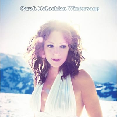 Wintersong - Sarah Mclachlan