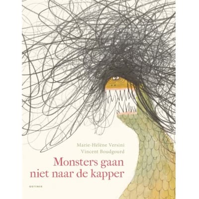 Monsters Gaan Niet Naar De Kapper - Marie-Hélène Versini