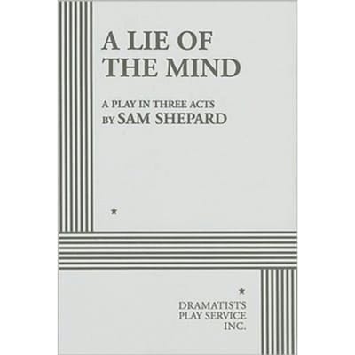 A Lie Of The Mind - Sam Shepard