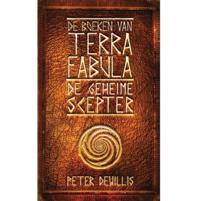 De Geheime Scepter - De Boeken Van Terra Fabula - Peter DeWillis