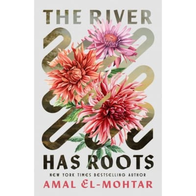 The River Has Roots door Amal ElMohtar Hardback Boek 9781529443363