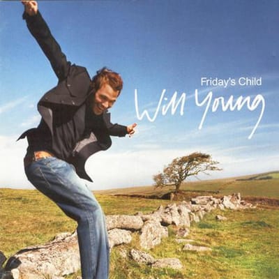 Friday S Child - Young Will